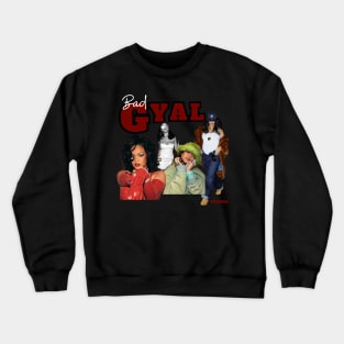 Rihanna “Bad Gyal” Graphic Crewneck Sweatshirt